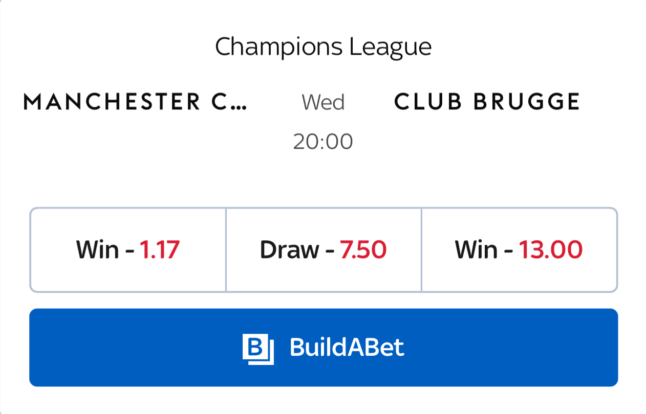 Example match odds: Manchester City - 1.17, Draw - 7.6, Club Brugge - 13